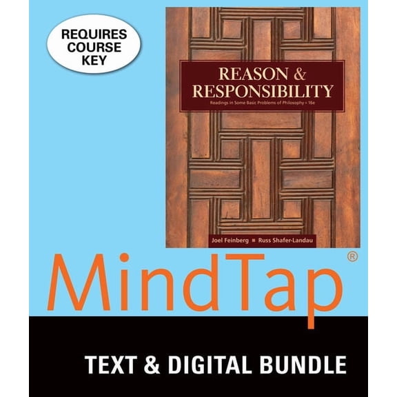 Bundle: Reason and Responsibility: Readings in Some Basic Problems of Philosophy, Loose-Leaf Version, 16th + Mindtap Philosophy, 1 Term (6 Months) Printed Access Card (Other)
