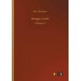 thumbnail image 1 of Bungay Castle : Volume 1 (Paperback), 1 of 1