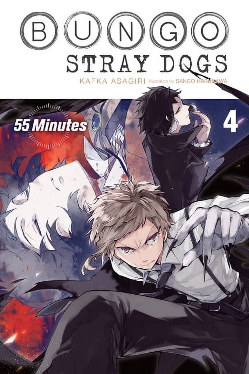 KAFKA ASAGIRI; SANGO HARUKAWA Bungo Stray Dogs (Light Novel) Bungo Stray Dogs, Vol. 4 (Light Novel): 55 Minutes, Book 4, (Paperback)