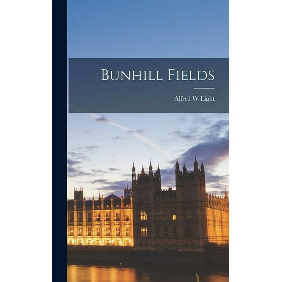 Bunhill Fields (Hardcover)