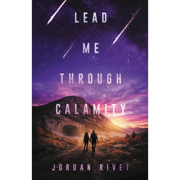 Bunker Lead Me Through Calamity, Book 5, (Paperback)