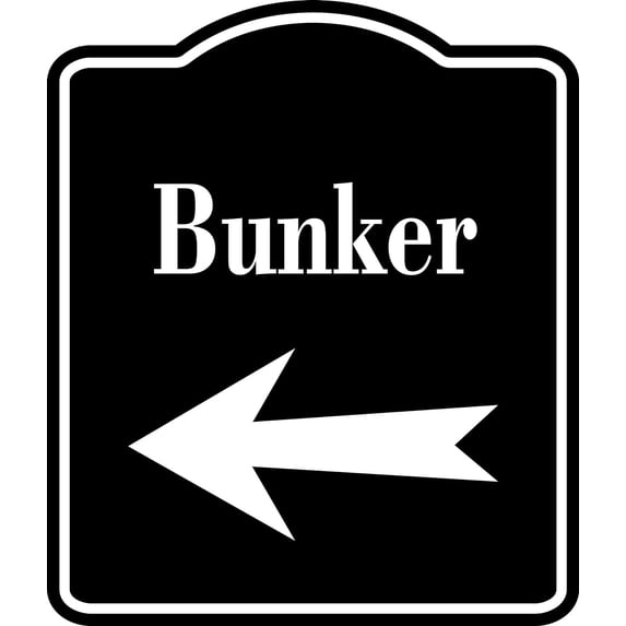 Bunker Left Arrow BLACK Aluminum Composite Sign, 15"x18"