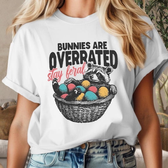 Bunnies are Overrated Stay Feral Easter Shirt, Funny Easter Raccoon ...