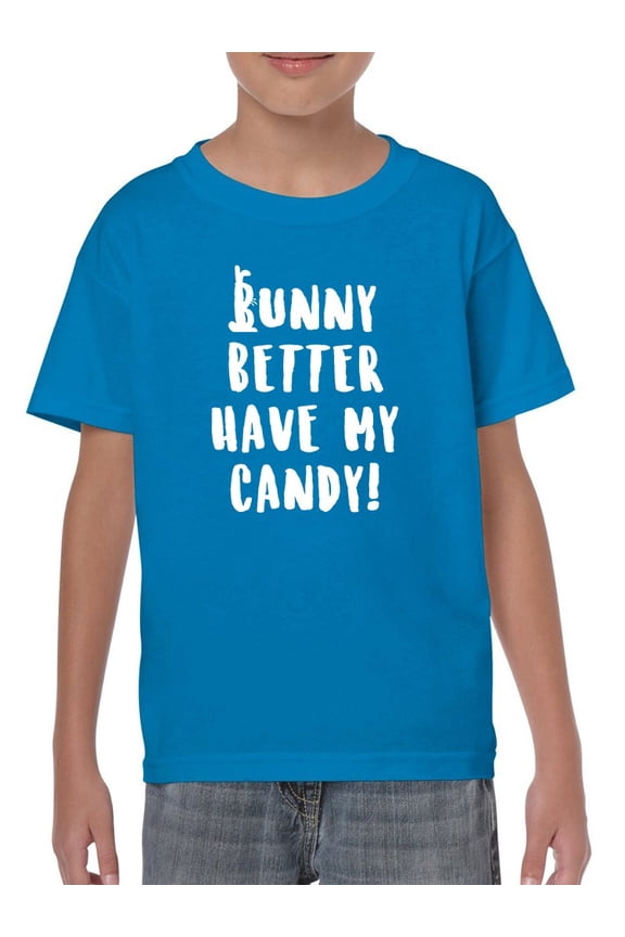Bunny Better Have My Candy T-Shirt Juniors -Smartprints Designs, Small