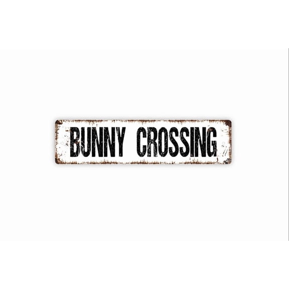 Bunny Crossing Sign - Rabbit Metal Rustic Street Sign or Door Name Plate Plaque - Size: 16 x 4 Inches