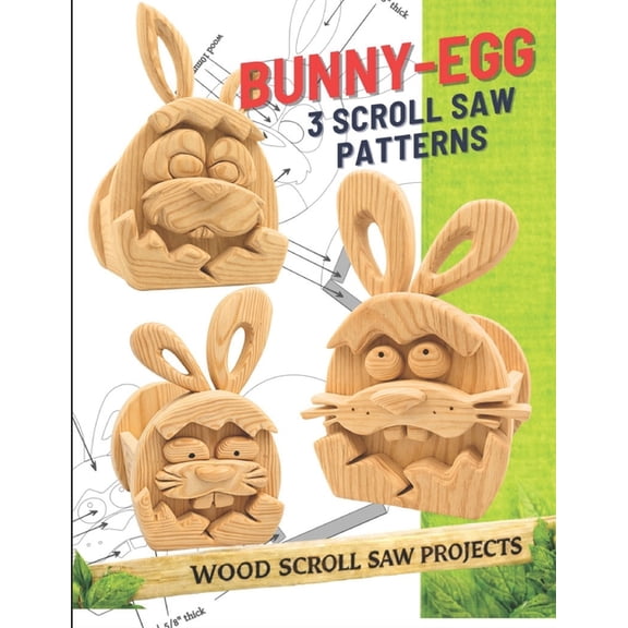 Bunny Egg Scroll Saw Patterns: Easter Wooden Gift Box Designs - DIY Woodworking Project, (Paperback)