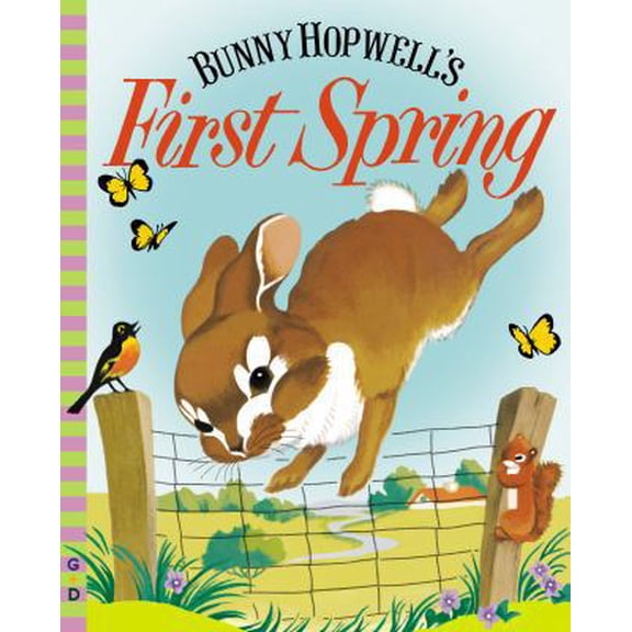 Pre-Owned Bunny Hopwell's First Spring (Hardcover) 0448484633 9780448484631