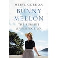 thumbnail image 1 of Pre-Owned Bunny Mellon: The Life of an American Style Legend (Hardcover) 1455588741 9781455588749, 1 of 1