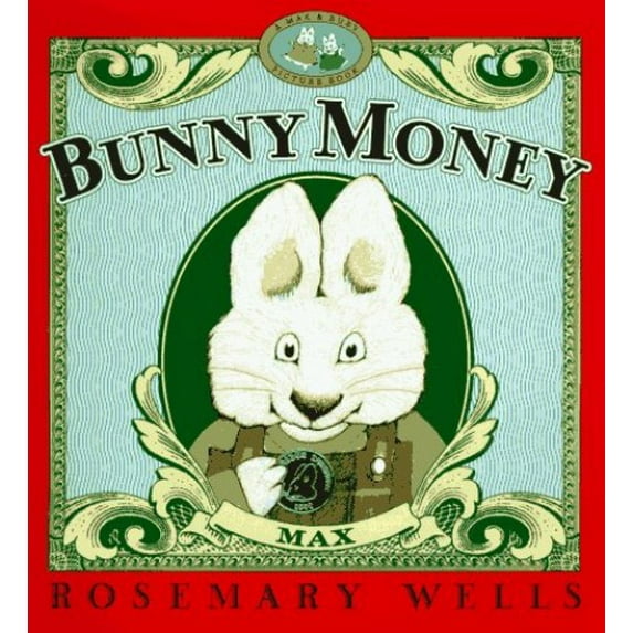 Pre-Owned Bunny Money (Max and Ruby) (Hardcover) 0803721463 9780803721463