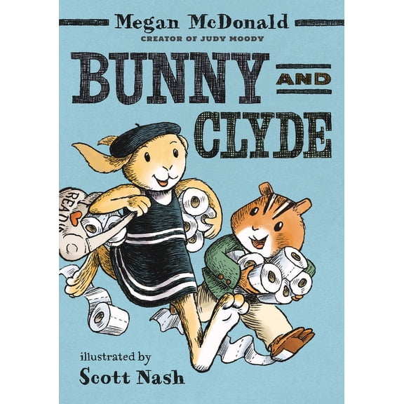 Bunny and Clyde Bunny and Clyde: (A Funny Early Chapter Book Featuring Animal Friends and Silly Adventures - For Kids Ages 5-8 in Grades, (Hardcover)
