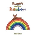 thumbnail image 1 of Bunny and the Rainbow (Paperback) by Eileen M Foti, 1 of 1