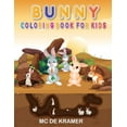 thumbnail image 1 of Bunny coloring book for kids: Cute Rabbits, Activity Book for Kids boys and girls, Easy, Fun Bunny Coloring Pages Featur, (Paperback), 1 of 1