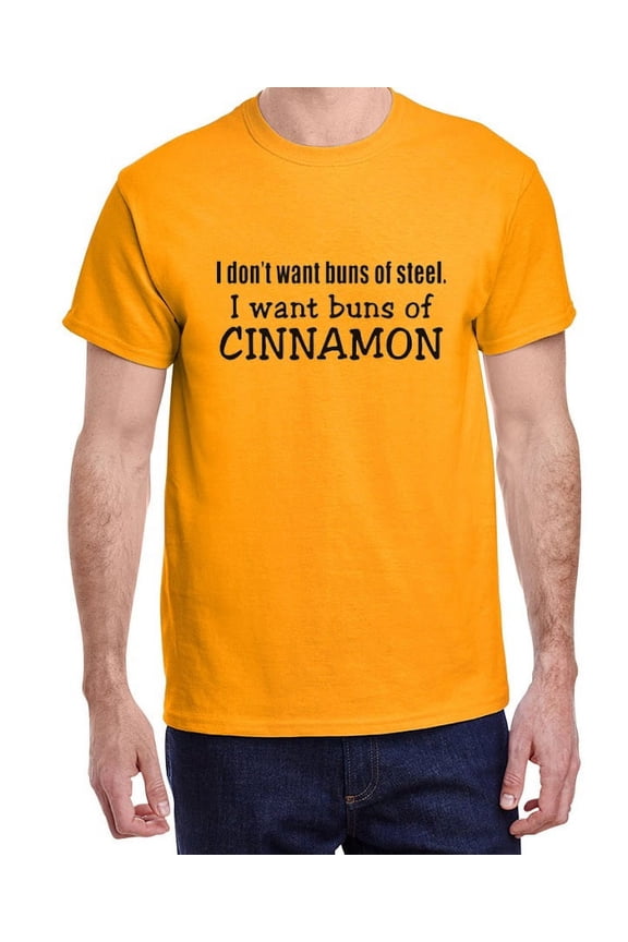 Buns of Cinnamon Funny Jokes T-shirt Mens Graphic Tees