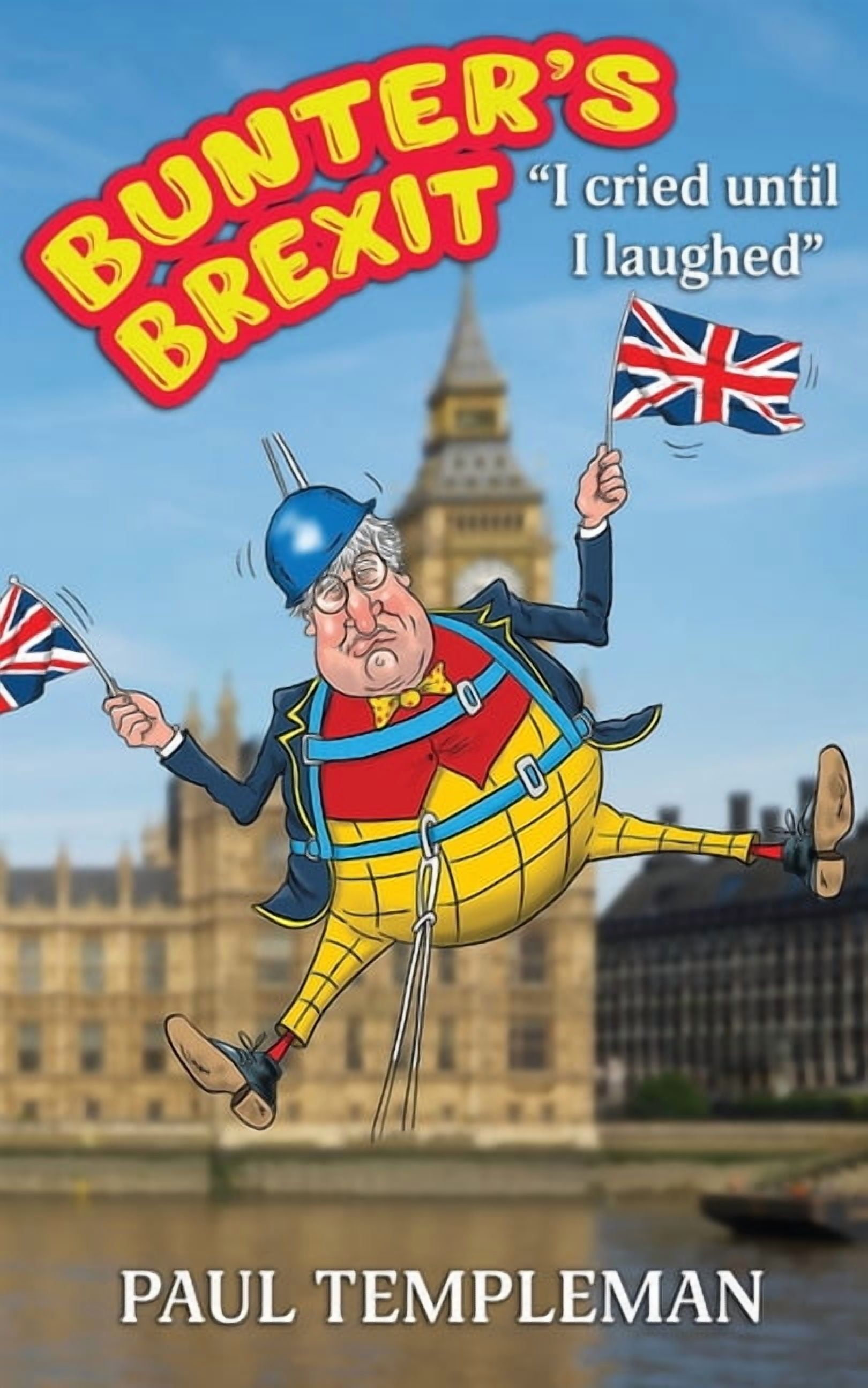 Bunter's Brexit, (Paperback)