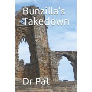 Bunzillas Takedown, Paperback
