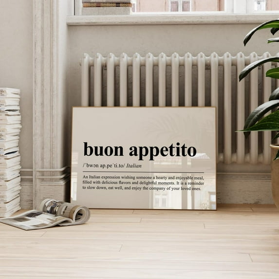 Buon Appetito Definition Print, Italian Kitchen Wall Art Home Decor #1460, Unframed Canvas Size 12x18