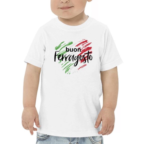 Buon Ferragosto Brush Paint T-Shirt Toddler -Image by Shutterstock,  4 Toddler