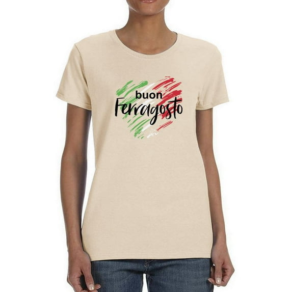 Buon Ferragosto Brush Paint T-Shirt Women -Image by Shutterstock, Female 4X-Large