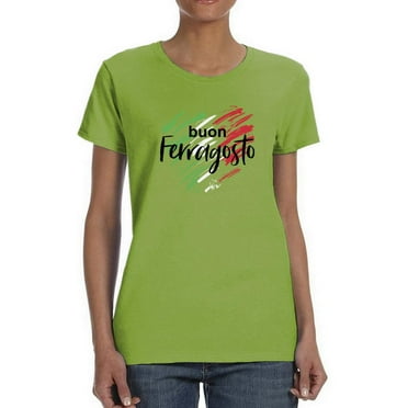 Buon Ferragosto Brush Paint T-Shirt Women -Image by Shutterstock, Female x-Large