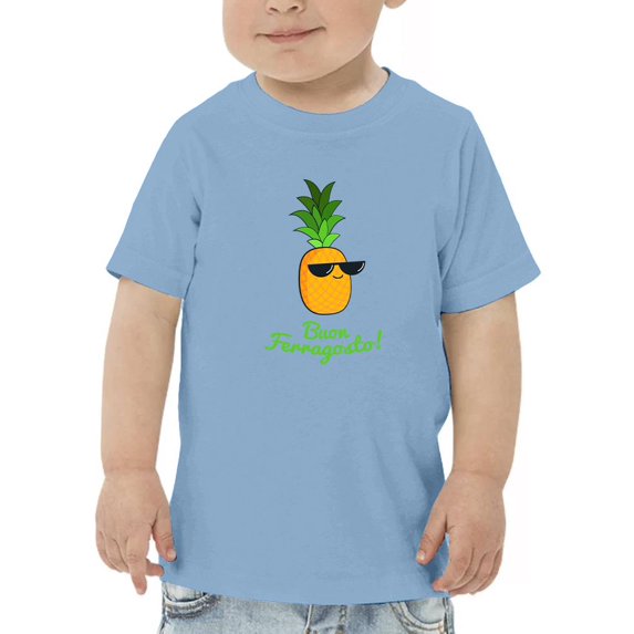 Buon Ferragosto Cool Ananas T-Shirt Toddler -Image by Shutterstock, 3 Toddler