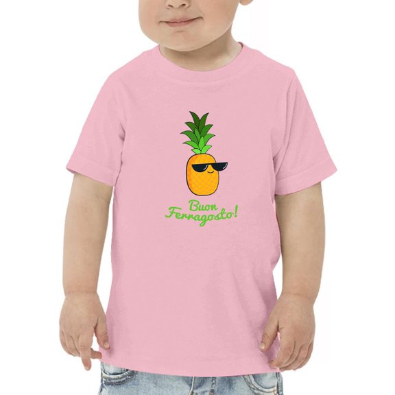 Buon Ferragosto Cool Ananas T-Shirt Toddler -Image by Shutterstock,  4 Toddler