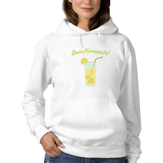 Buon Ferragosto Cool Drink Hoodie Women -Image by Shutterstock, Female Small