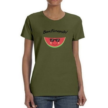 Buon Ferragosto Cool Watermelon T-Shirt Women -Image by Shutterstock, Female XX-Large