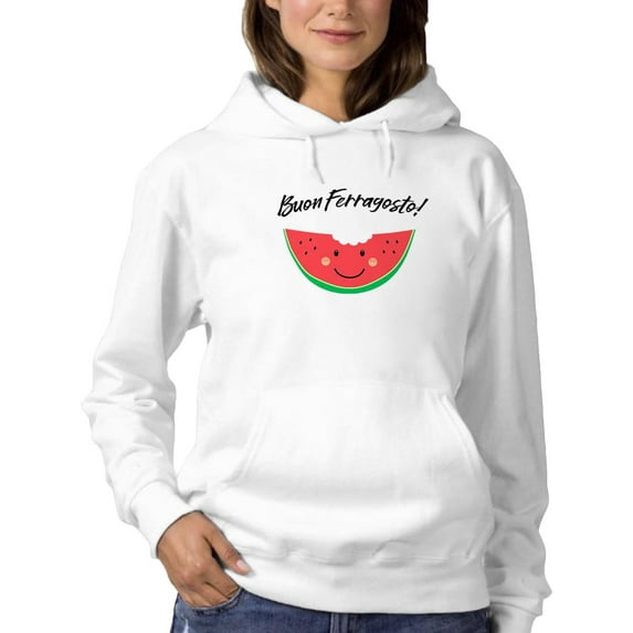 Buon Ferragosto! Cute Watermelon Hoodie Women -Image by Shutterstock, Female x-Large
