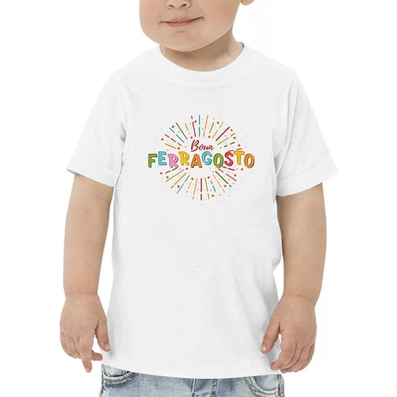 Buon Ferragosto Fireworks T-Shirt Toddler -Image by Shutterstock, 5 Toddler