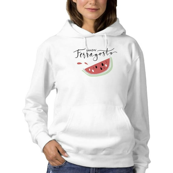 Buon Ferragosto Fresh Watermelon Hoodie Women -Image by Shutterstock, Female 3X-Large