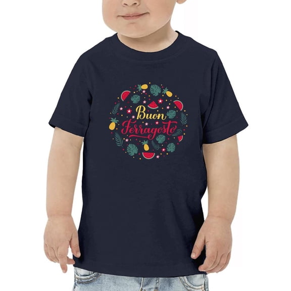Buon Ferragosto Fruits Wreath T-Shirt Toddler -Image by Shutterstock, 3 Toddler