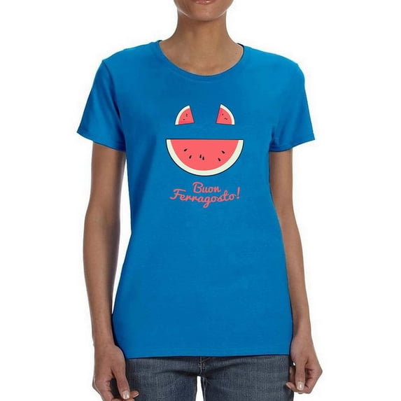 Buon Ferragosto Melon T-Shirt Women -Image by Shutterstock, Female Large