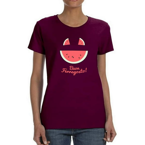 Buon Ferragosto Melon T-Shirt Women -Image by Shutterstock, Female Medium
