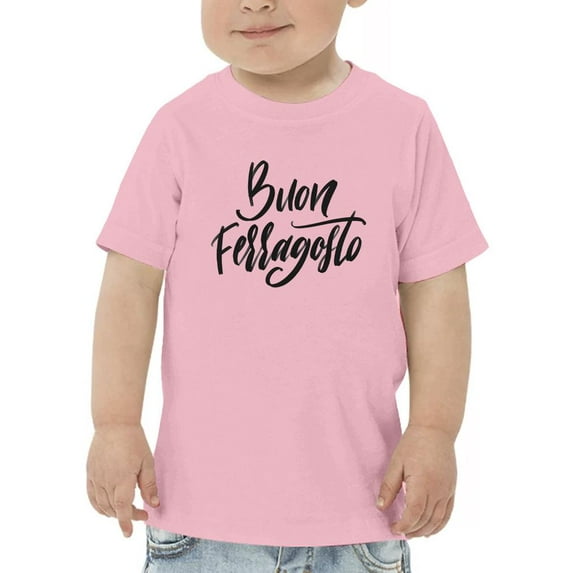 Buon Ferragosto Noir T-Shirt Toddler -Image by Shutterstock, 4 Toddler