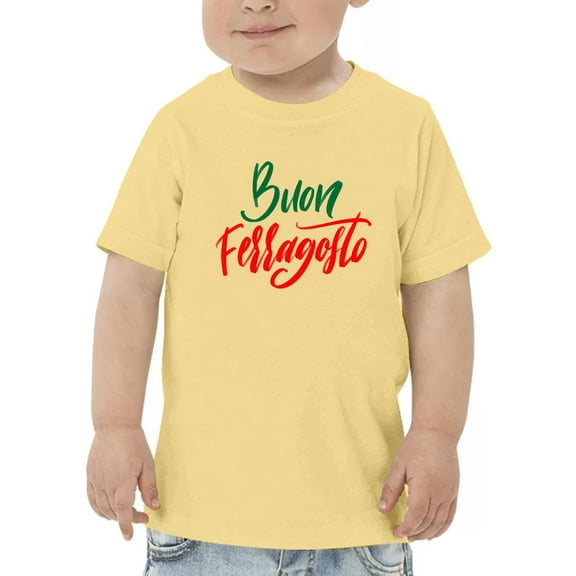 Buon Ferragosto Red Calligraphy T-Shirt Toddler -Image by Shutterstock,  3 Toddler
