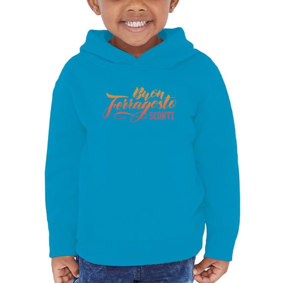 Buon Ferragosto Sconti Hoodie Toddler -Image by Shutterstock,  5 Toddler