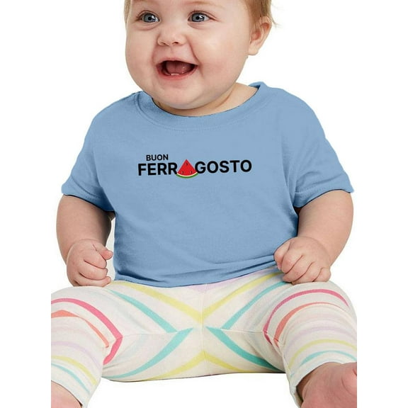 Buon Ferragosto Watermelon A T-Shirt Infant -Image by Shutterstock,  24 Months