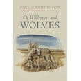 thumbnail image 1 of Bur Oak Book: Of Wilderness and Wolves (Paperback), 1 of 1