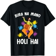 Bura Na Mano Holi Hai Hindu Buddhist Holi Festival T-Shirt