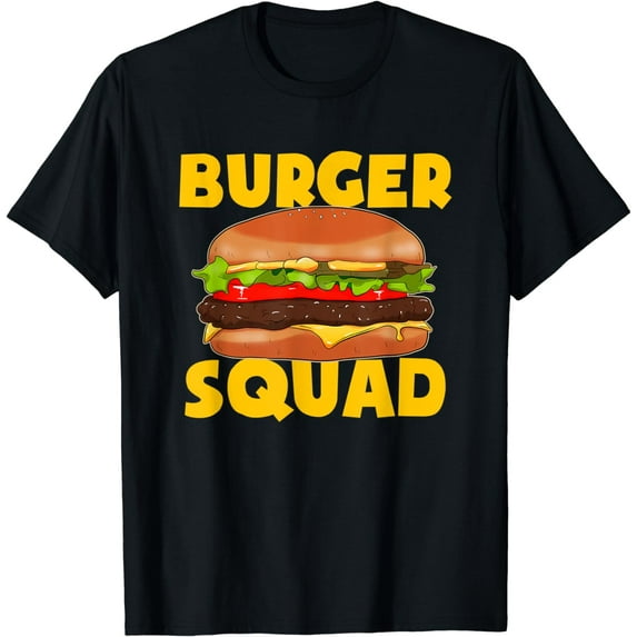 Burger Squad Burger Lover Foodie Lover Team T-Shirt