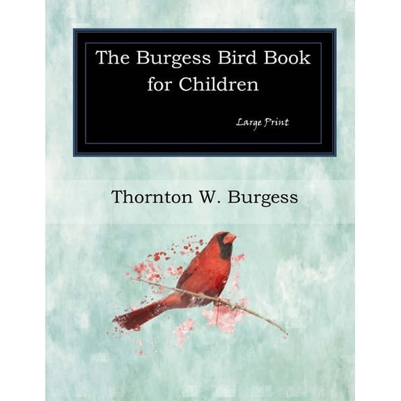 Burgess Bird Book for Children