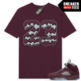 Burgundy 5s to match Sneaker Match Tees Maroon "23 Drip"