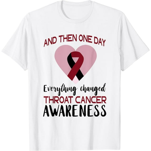 Burgundy White And Then One Day Throat Cancer Awareness T-Shirt