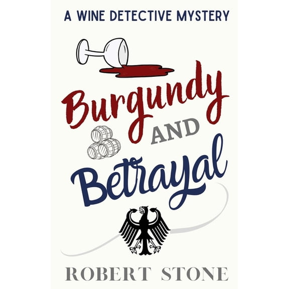 Burgundy and Betrayal, (Paperback)