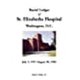 thumbnail image 1 of Burial Ledger of St. Elizabeths Hospital, Washington, D. C., July 5, 1917 - August 30, 1983 (Paperback) by Paul E Sluby, 1 of 1