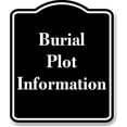 thumbnail image 1 of Burial Plot Information BLACK Aluminum Composite Sign 15''x18'', 1 of 9