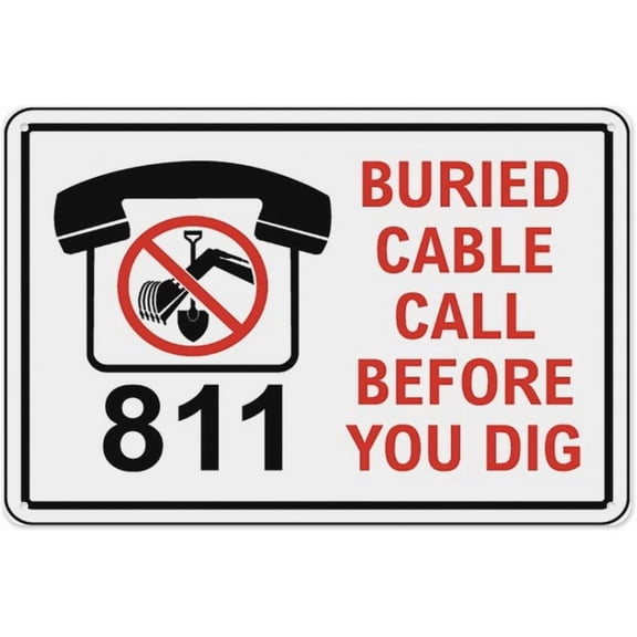 Buried Cable Call Before You Dig Sign 8"x12", Aluminum Tin Warning Signs for Home Outdoor Garden, Durable Hazard Sign for Construction