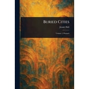Buried Cities, (Paperback)
