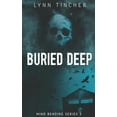 thumbnail image 1 of Buried Deep (Paperback), 1 of 1