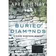 thumbnail image 1 of Pre-Owned Buried Diamonds: A Claire Montrose Mystery (Hardcover) 031230403X 9780312304034, 1 of 1